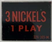 3 Nickels 1 Play Price Plate 326-305-H