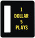 1 Dollar 5 Plays Coin Door Insert C-826-111 Bally