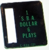 1 S.B.A. Dollar 6 Plays C-826-121 - Bally Coin Plate