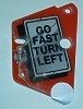 Playfield Plastic 'Go Fast Turn Left' A-20461 Indy 500