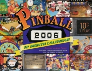 Pinball 2006 Calendar - GREAT Color Pictures